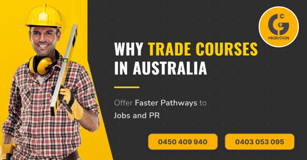 Why Trade Courses in Australia Offer Faster Pathways to Jobs and PR